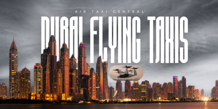 Dubai Flying Taxis