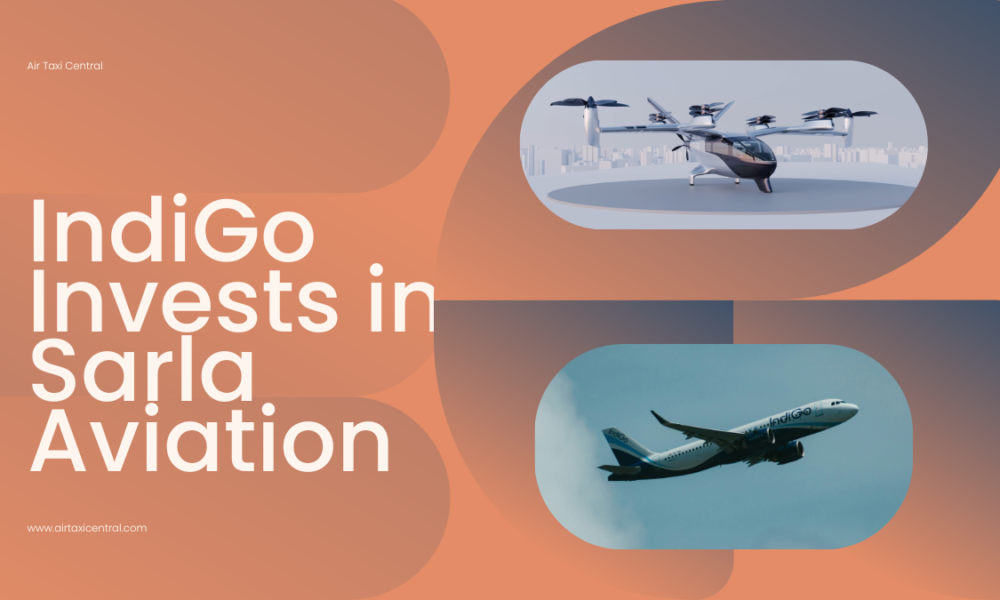 IndiGo Invests in Sarla Aviation