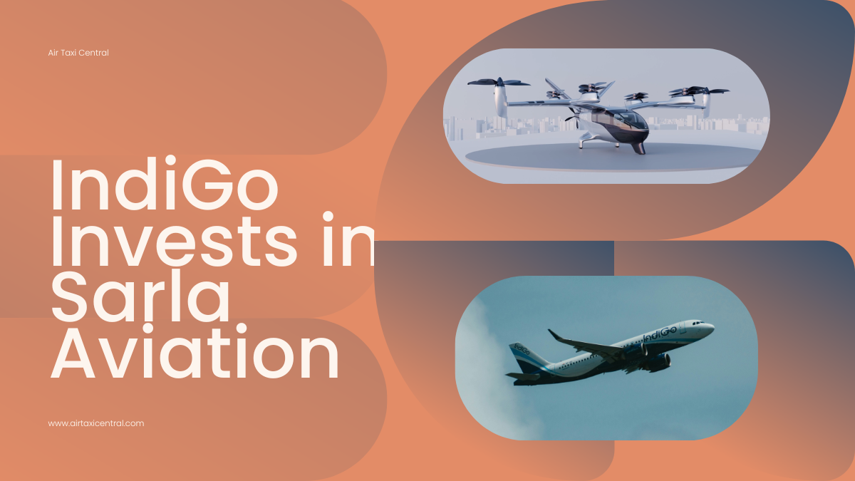 IndiGo Invests in Sarla Aviation